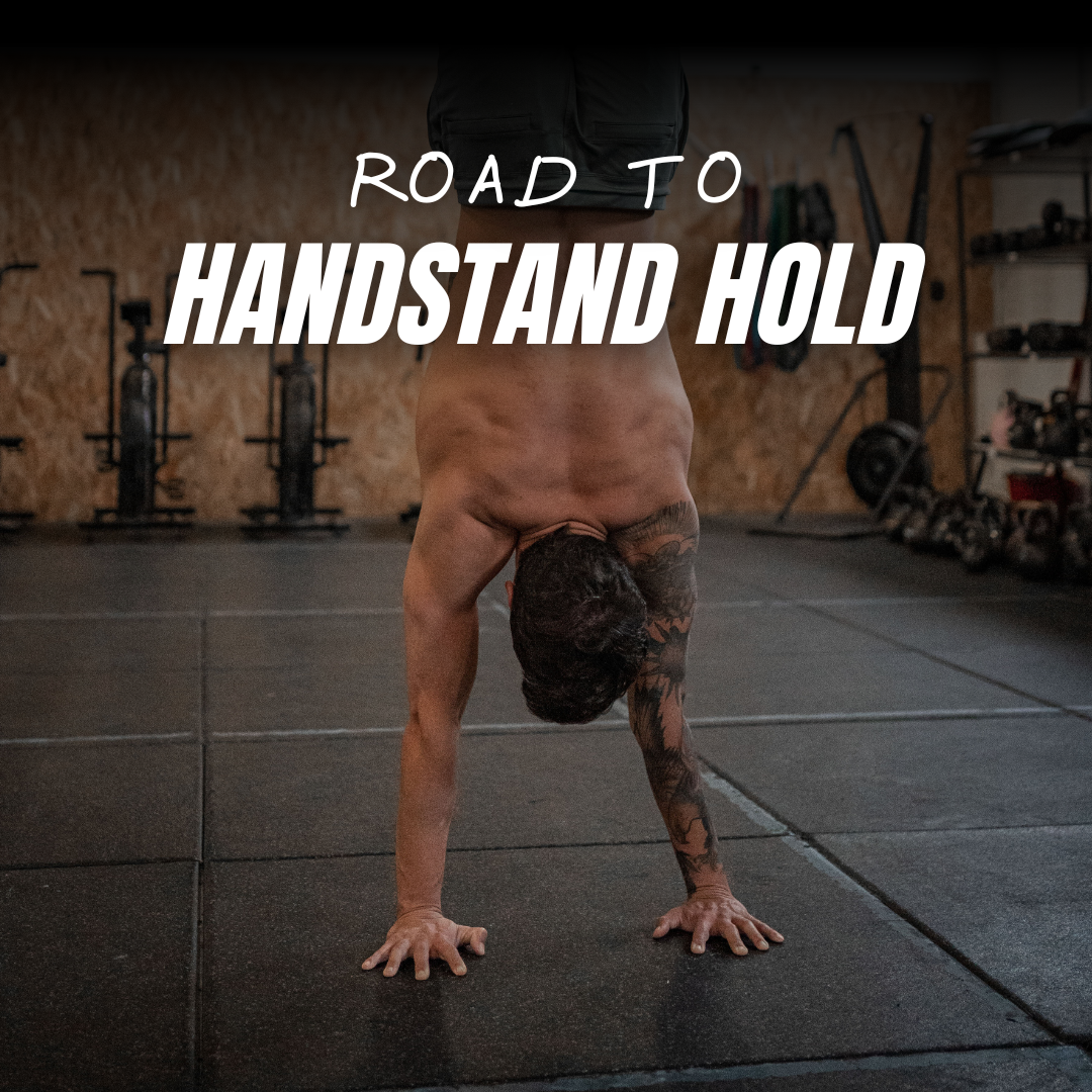 ROAD TO HANDSTAND HOLD