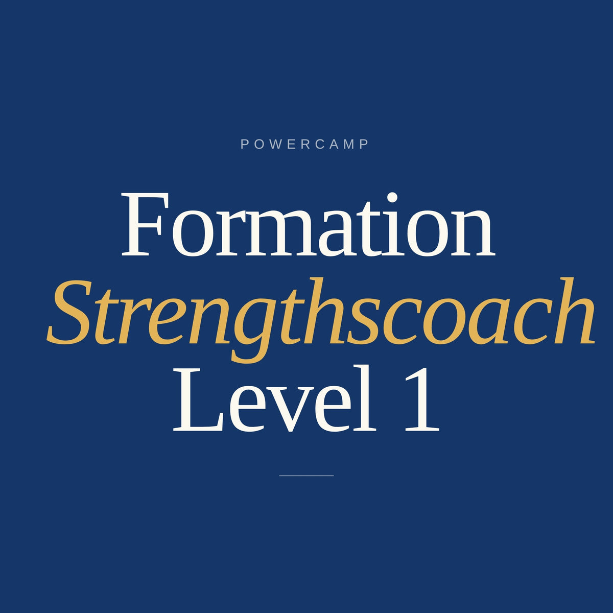 Formation Strengthscoach Powercamp Level 1