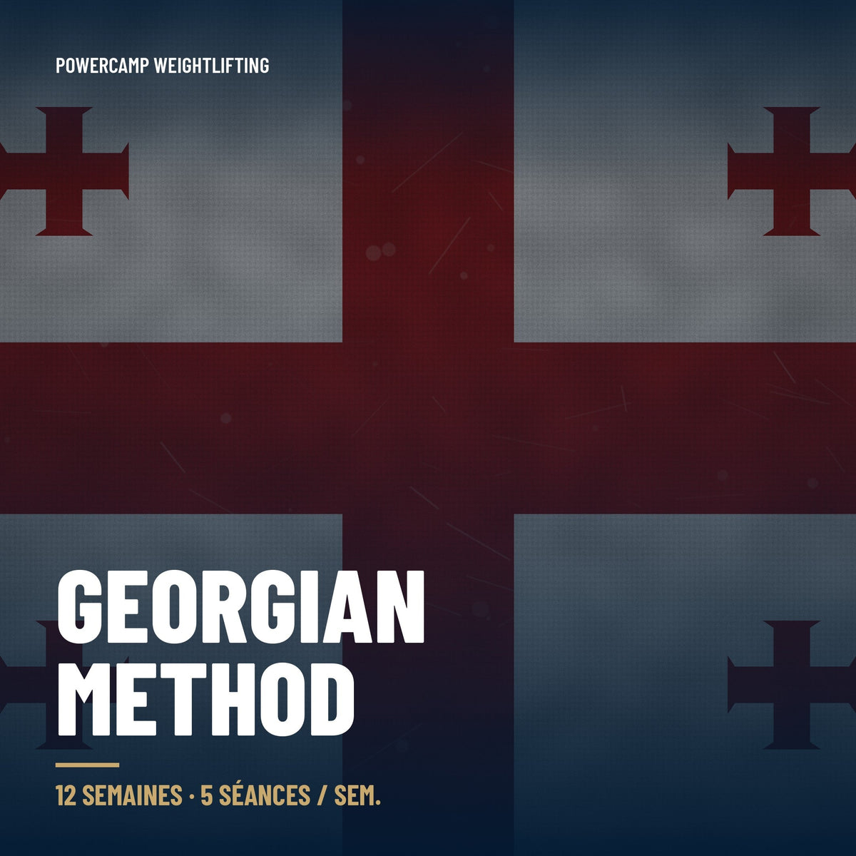 Georgian Method — Programme haltérophilie géorgien Powercamp
